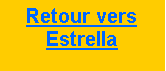 Zone de Texte: Retour versEstrella